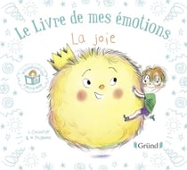 Le livre de mes émotions - la joie
