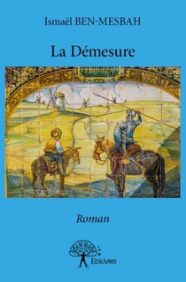 La démesure