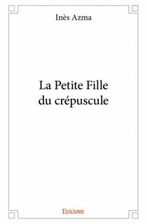 La petite fille du crépuscule