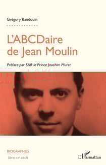L'ABCDaire de Jean Moulin
