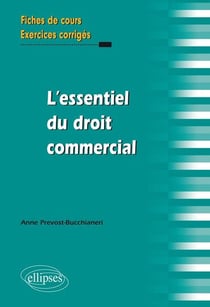 L'essentiel du droit commercial
