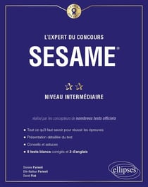 L'expert du concours SESAME - niveau intermédiaire
