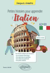 Petites histoires pour apprendre l'italien : A2-B1