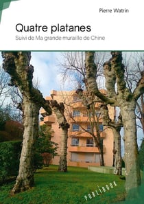 Quatre platanes