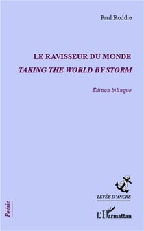Le ravisseur du monde - taking the world by storm