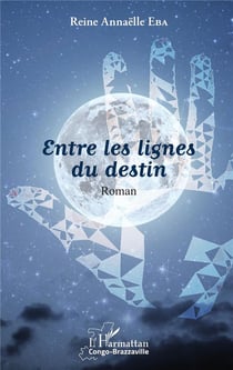 Entre les lignes du destin