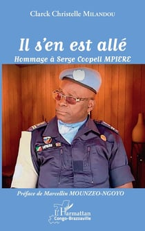 Il s'en est allé - hommage à Serge Coopell Mpiere