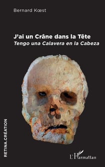 J'ai un crâne dans la tête : tengo una calavera en la cabeza