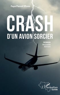 Crash d'un avion sorcier