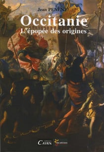 Occitanie - l'épopée des origines