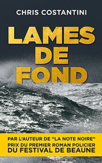 Lames de fond - roman