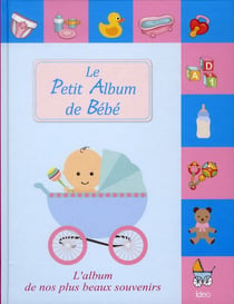 Le petit album de bébé