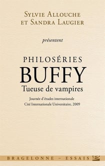 Philoséries - Buffy, tueuse de vampires