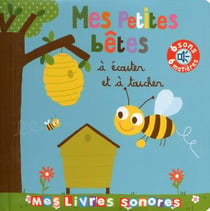 Mes petites bêtes à écouter et à toucher