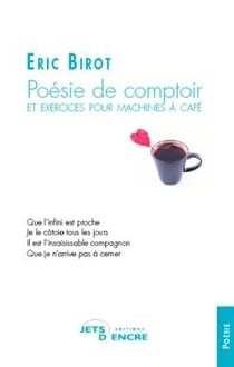 Poésie de comptoir et exercices pour machines à ca