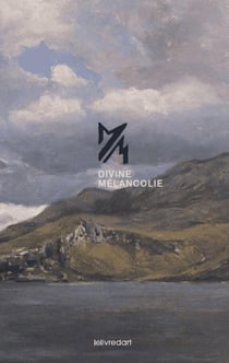 Divine mélancolie