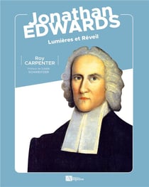 Jonathan Edwards : Lumières et Réveil