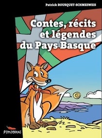 Contes, récits et legendes du Pays Basque