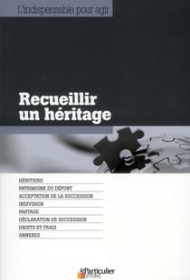 Recueillir un héritage (2e édition)