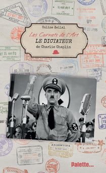 Les carnets de l'art : le dictateur de Charlie Chaplin
