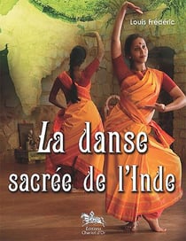 La danse sacrée de l'inde