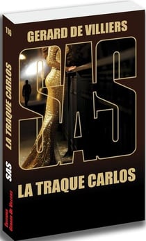 SAS Tome 116 : la traque Carlos