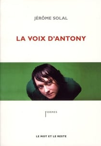 La voix d'Antony