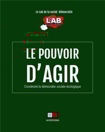 Le pouvoir d'agir : Construire la démocratie sociale-écologique