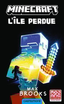 Minecraft - le roman officel Tome 1 : L'Île perdue