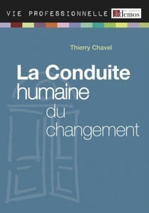 La conduite humaine du changement (édition 2010)