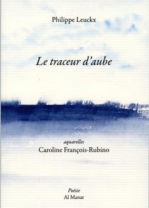 Le traceur d'aube