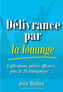 Délivrance par la louange