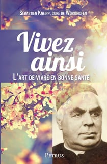 Vivez ainsi