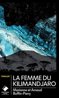 La femme du Kilimandjaro - version poche