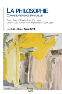 La philosophie comme experience spirituelle