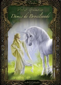 Petit grimoire : dames de Brocéliande