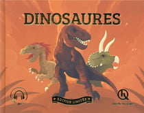 Dinosaures - édition limitée