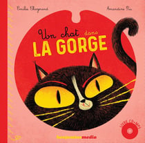Un chat dans la gorge