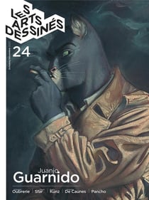 Les Arts dessinés n.24 : Juan Guarnido