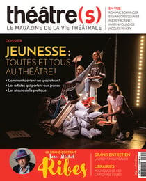 Théâtre(s) n.35 : Toutes et tous au théâtre !