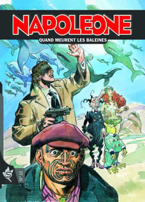 Napoleone Tome 22 : Quand meurent les baleines