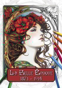 Coloriages pour adultes - la belle epoque
