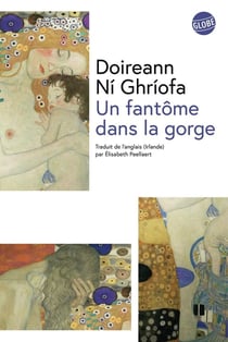 Un fantôme dans la gorge