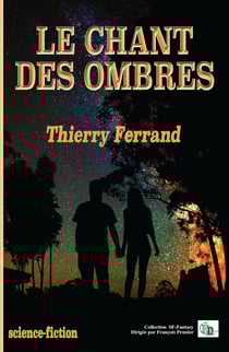 Le chant des ombres