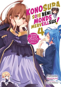 KonoSuba: sois béni monde merveilleux ! Tome 4