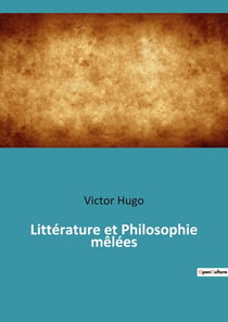 Littérature et Philosophie mêlées