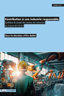 Contribution à une industrie responsable : Synthèse du projet des centres de recherche du Carnot M.I.N.E.S