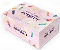 Mon moment présent : 112 cartes pour composer le message dont tu as besoin