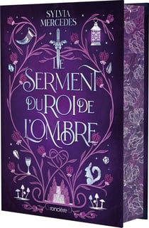 Le serment du roi de l'ombre