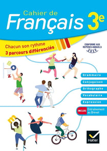 Cahier de français : 3e - cahier de l'élève (édition 2020)